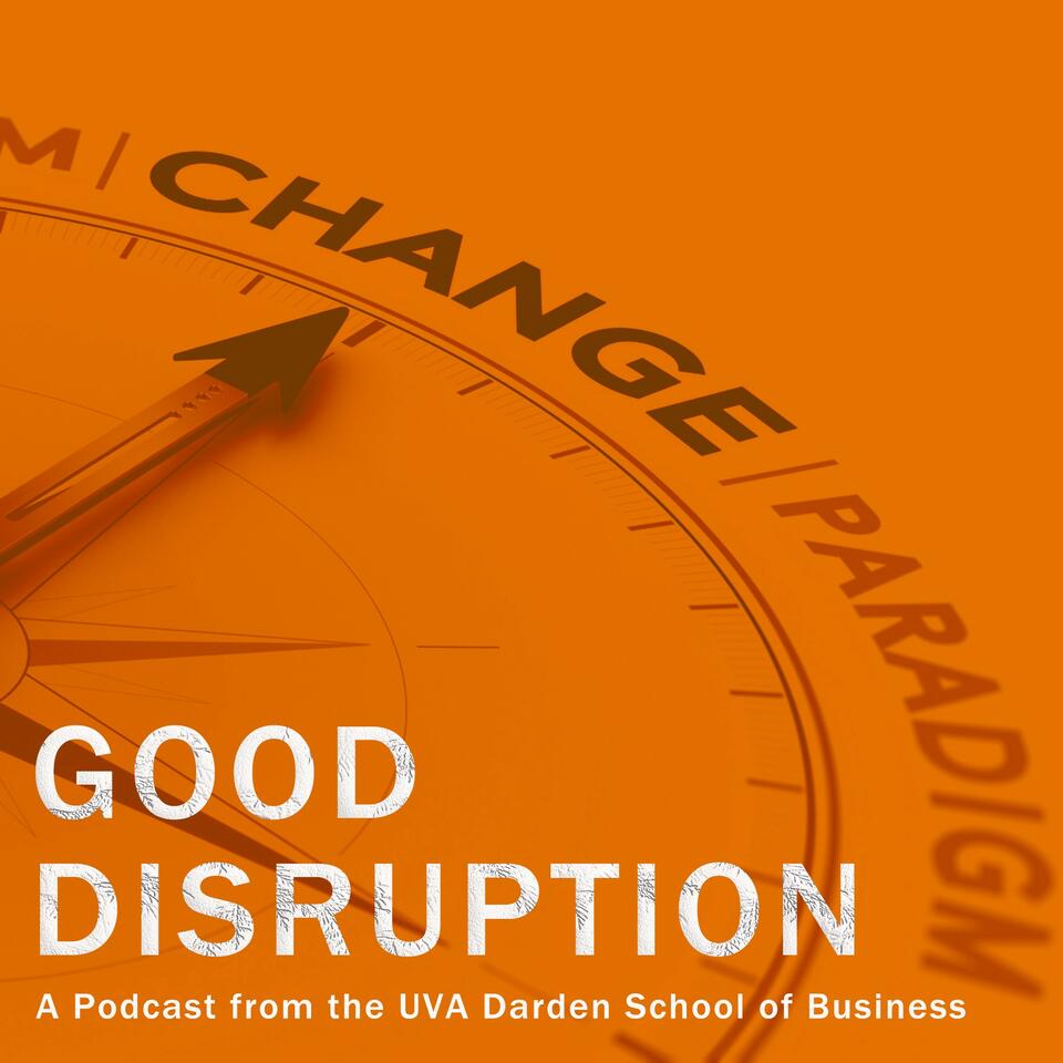 Good Disruption