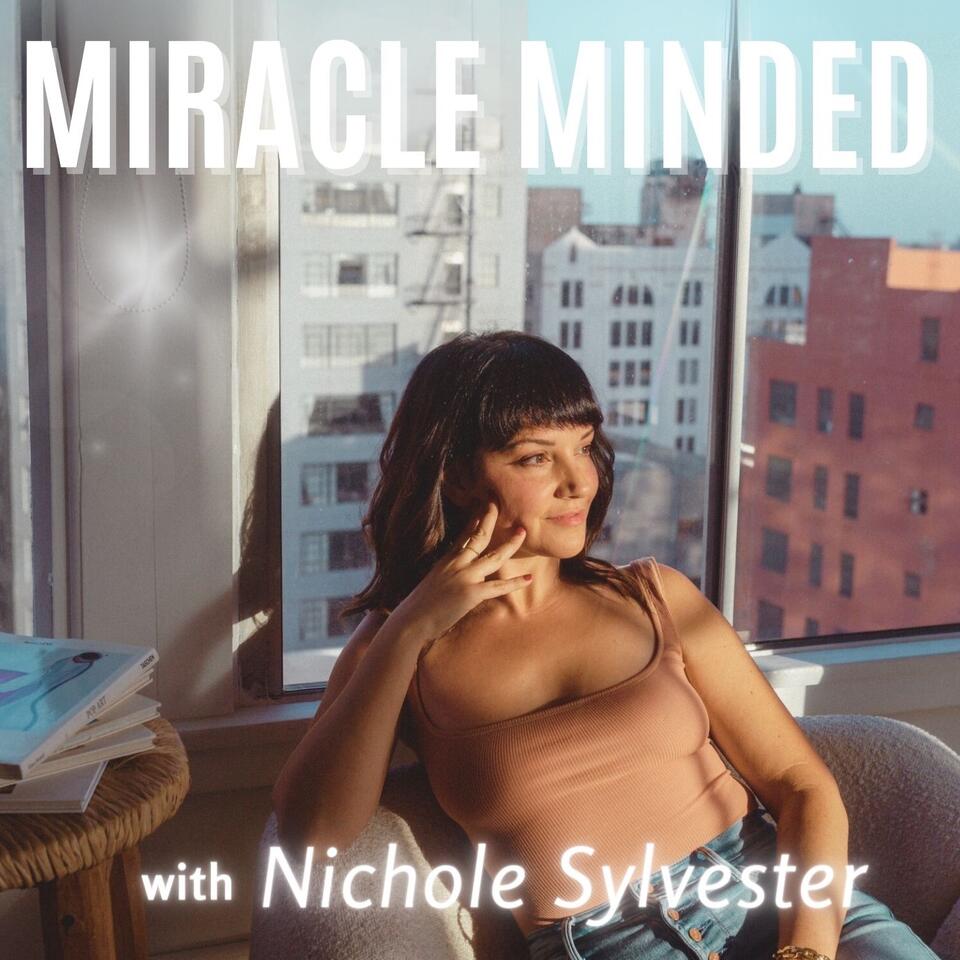 Miracle Minded