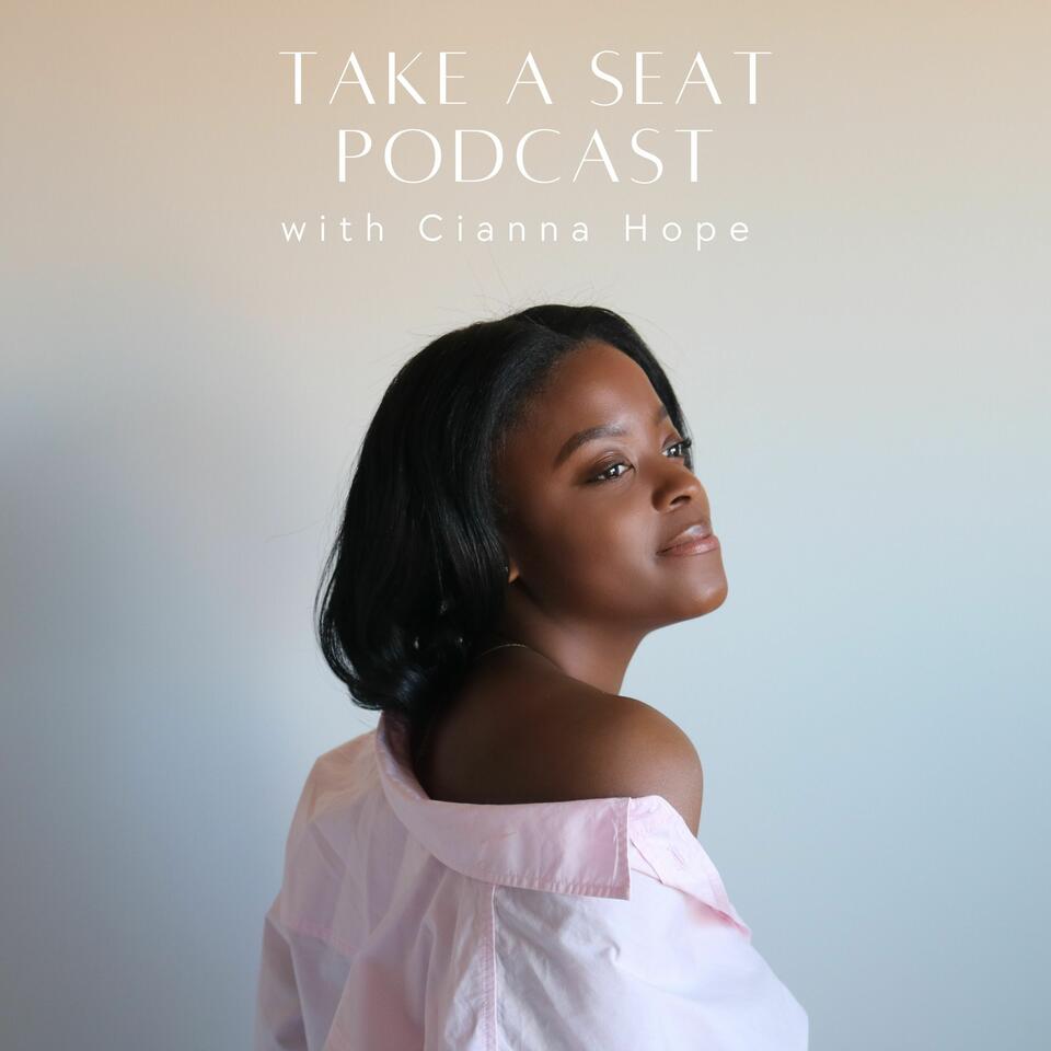 Take A Seat Podcast