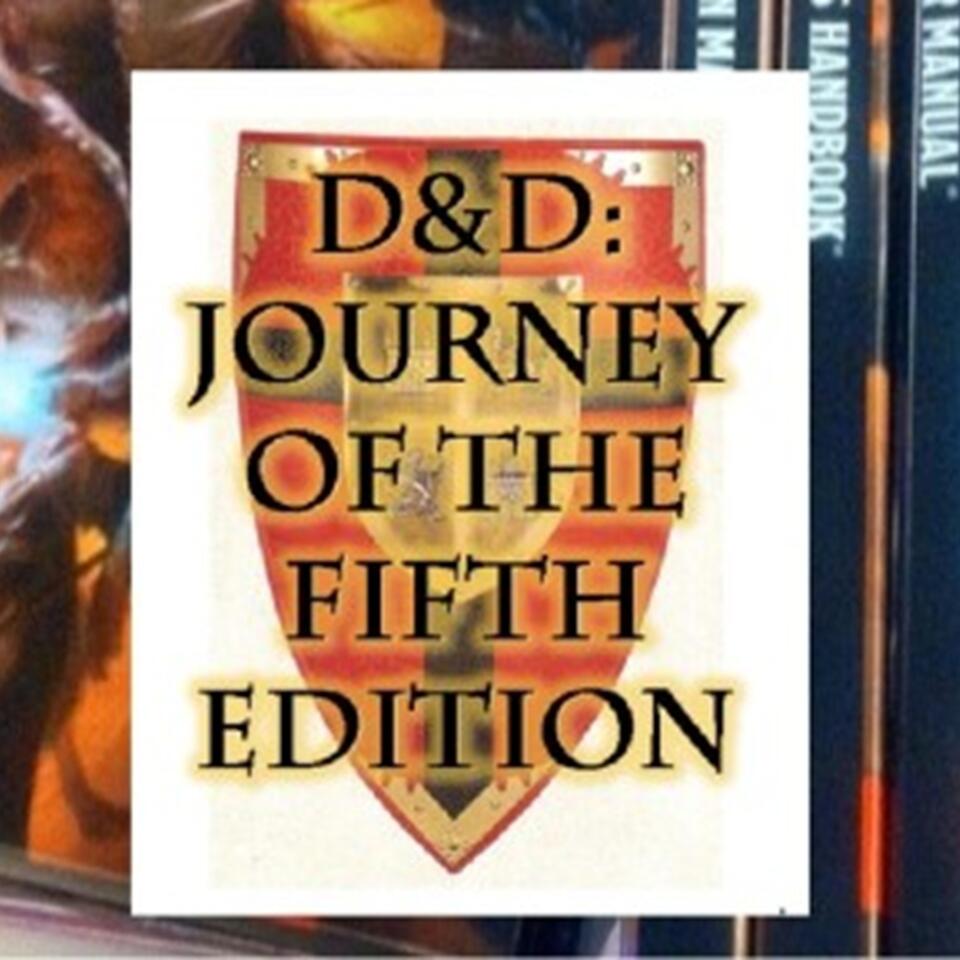 D&D Journey of the Fifth Edition