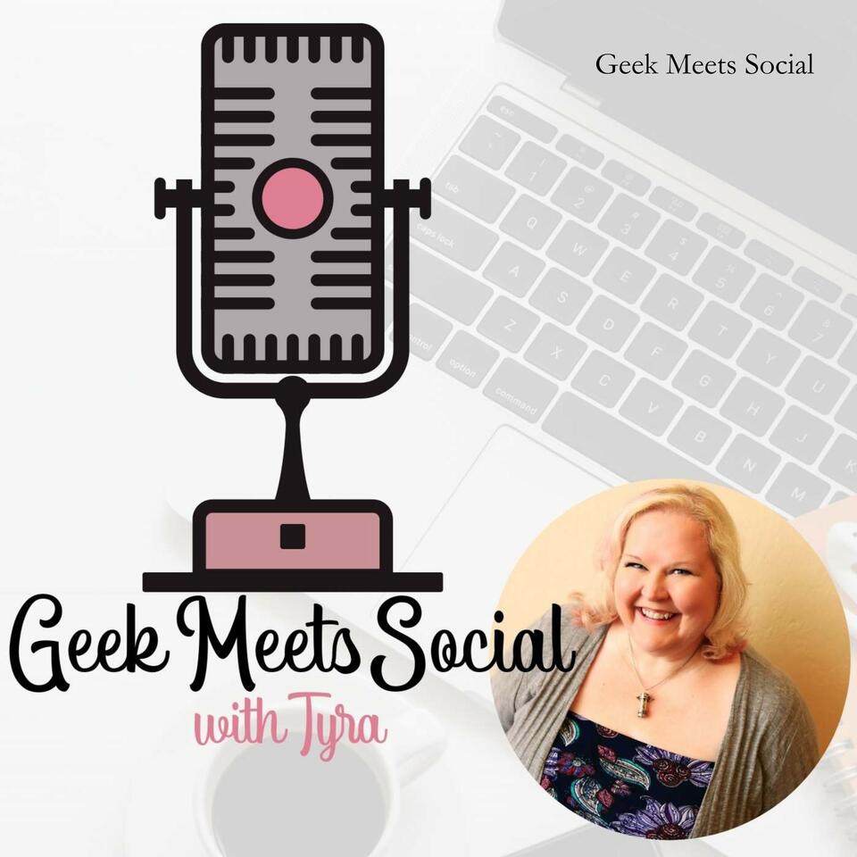 Geek Meets Social