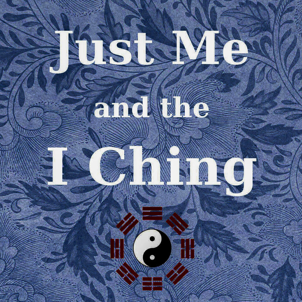Just Me and the I Ching