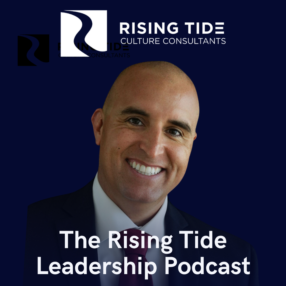 Rising Tide Leadership Podcast