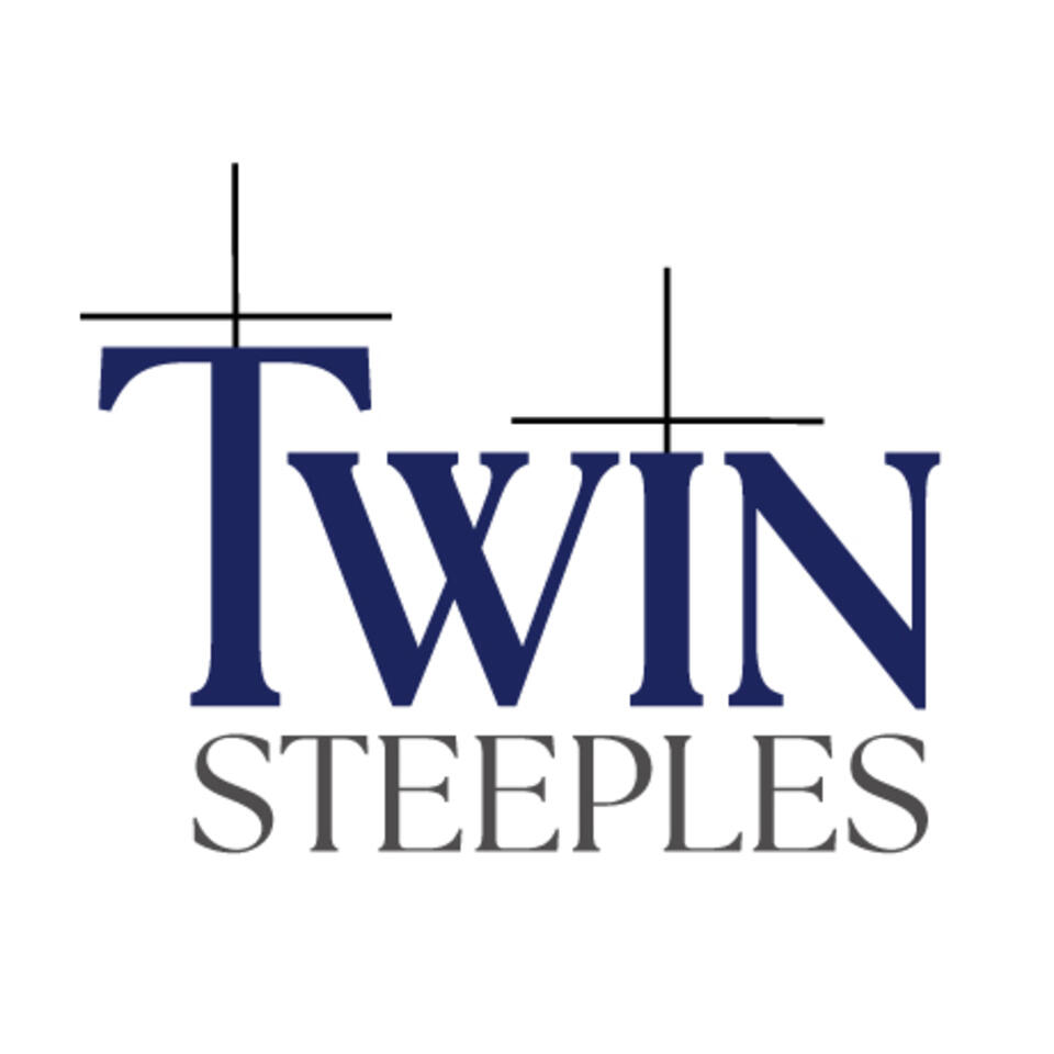The Twin Steeples Podcast