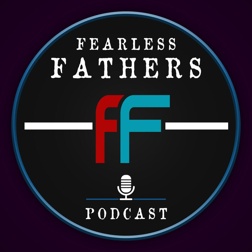 Fearless Fathers