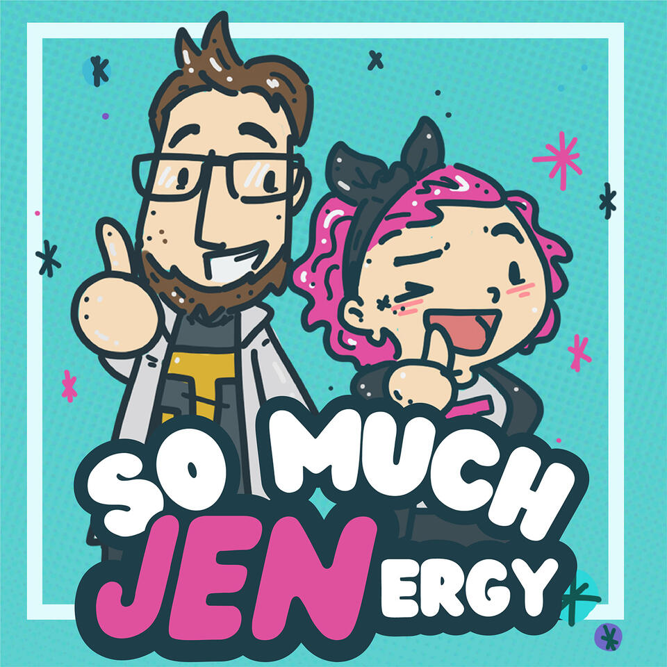 So Much JENergy