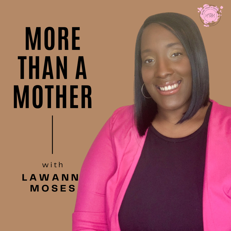 More Than A Mother: Work-Life Balance, Personal Growth, Self-Care & Parenting Strategies for the Busy Mom