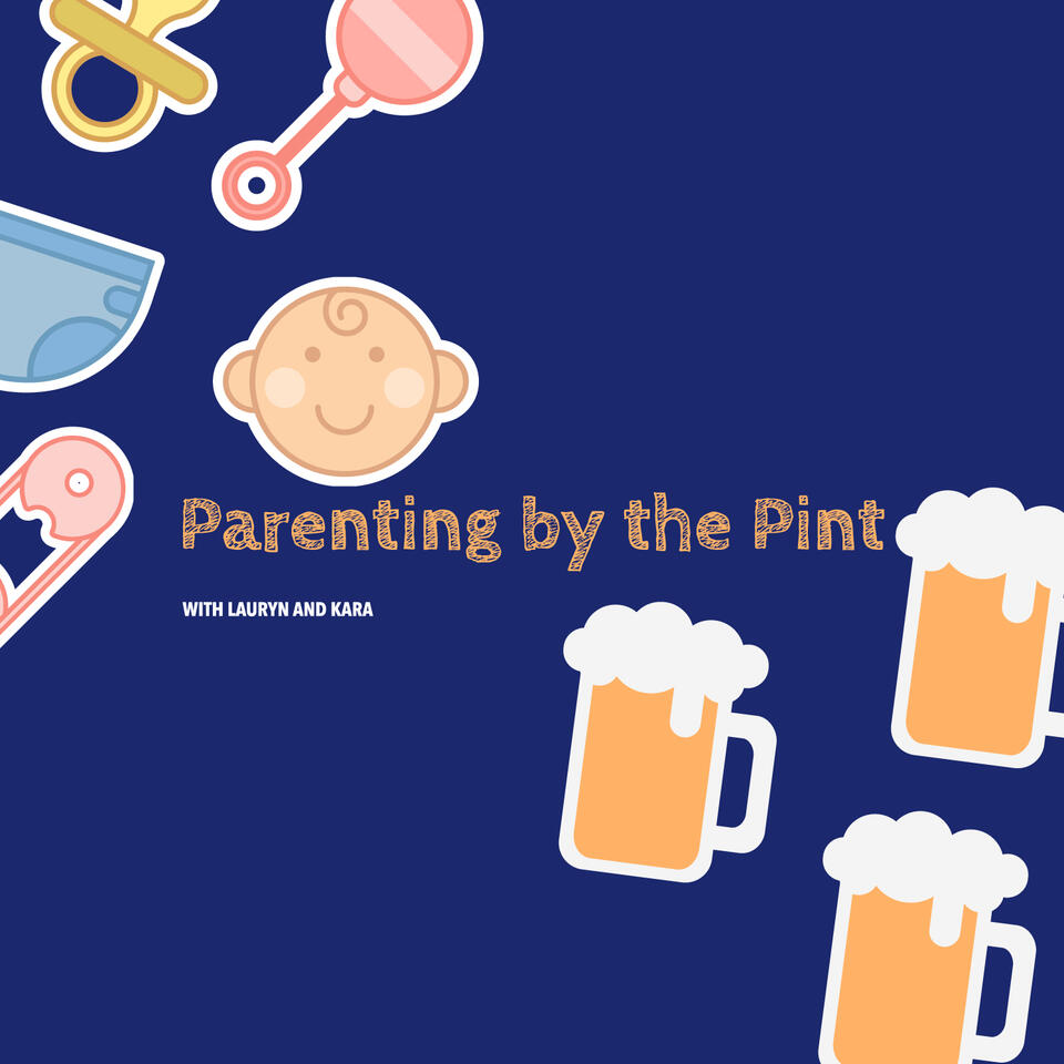 Parenting By The Pint