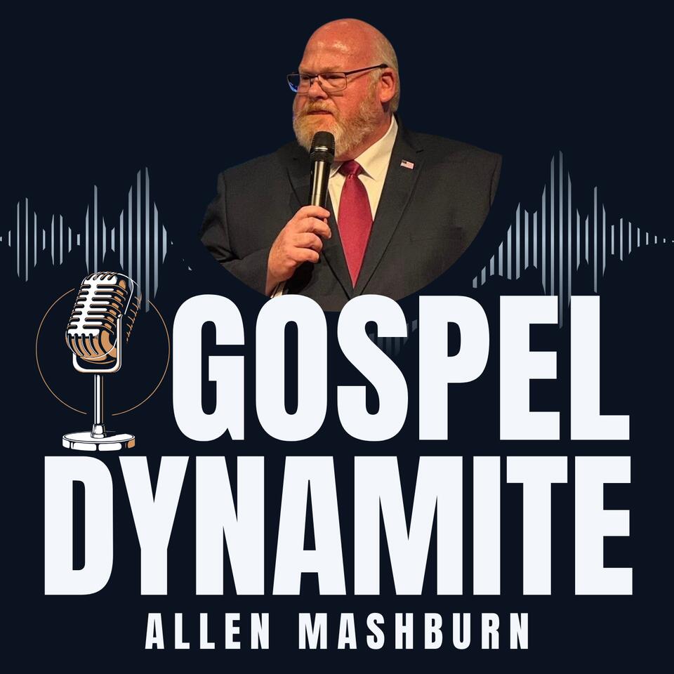 Gospel Dynamite with J. Allen Mashburn