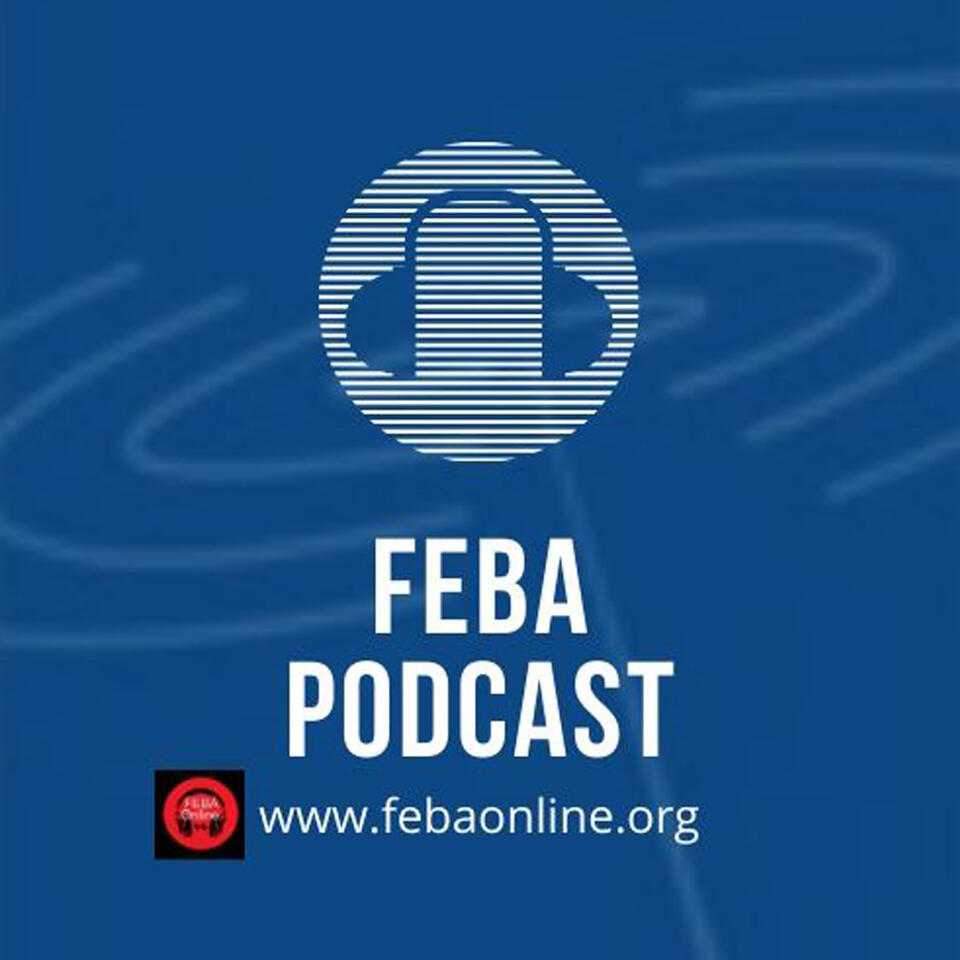 FEBA Podcast