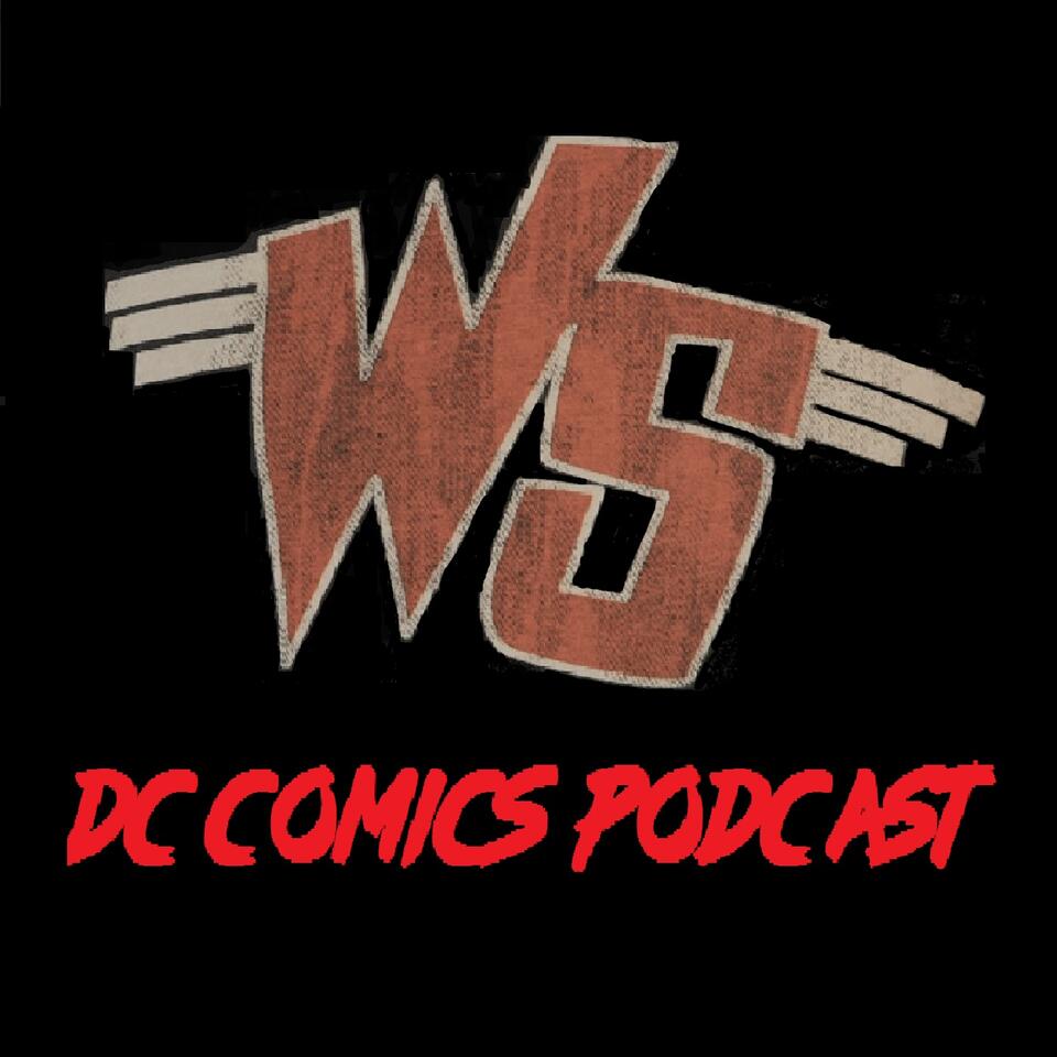Weird Science DC Comics Podcast