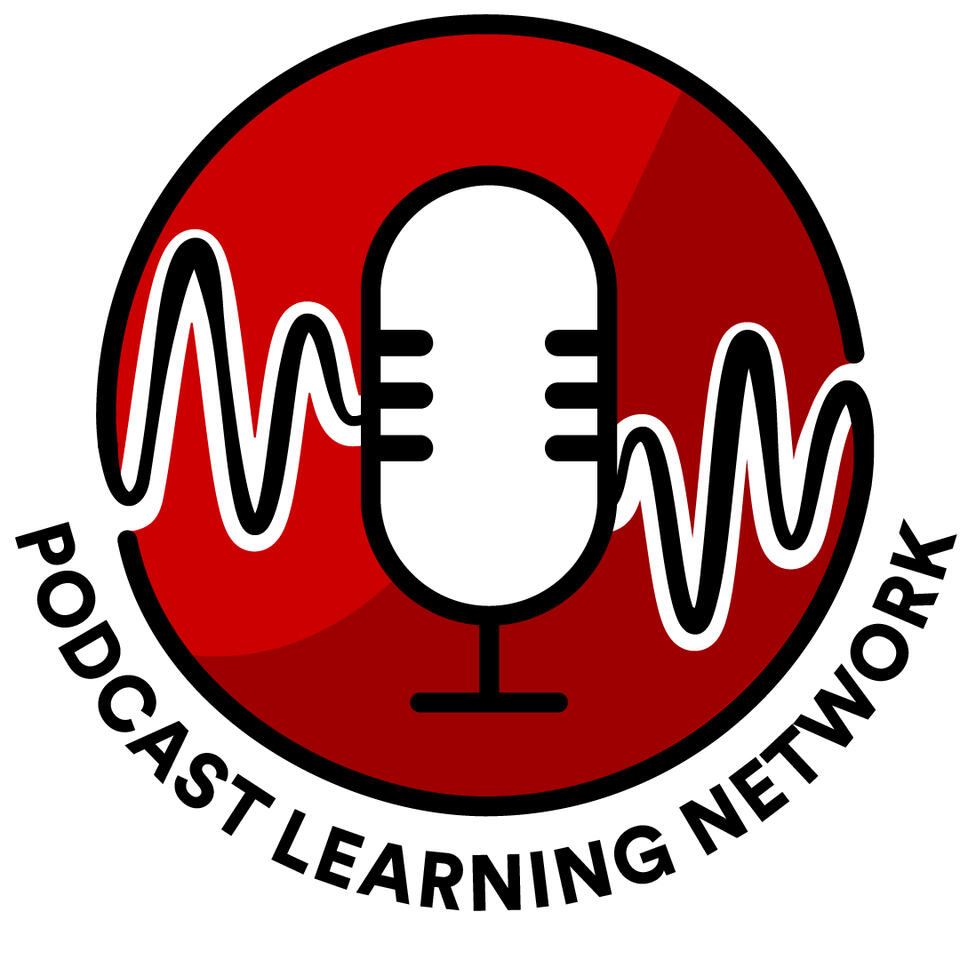 Podcast Learning Network (Foreword)