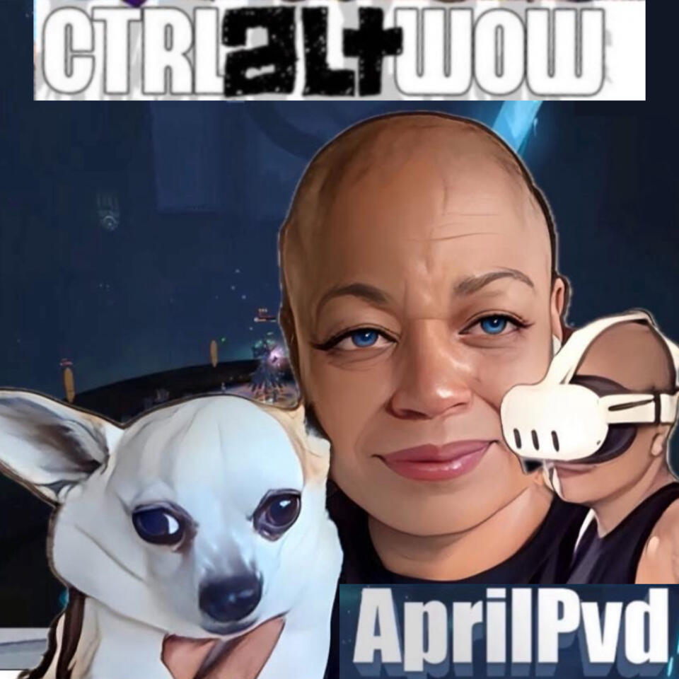 Ctrl Alt WoW - Virtual Reality & Gaming Podcast