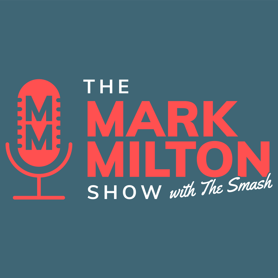 The Mark Milton Show with The Smash