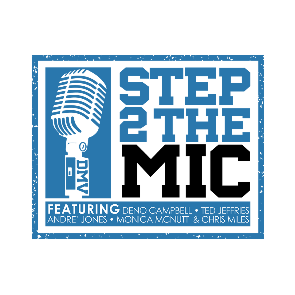 Step2TheMic DMVPodcast