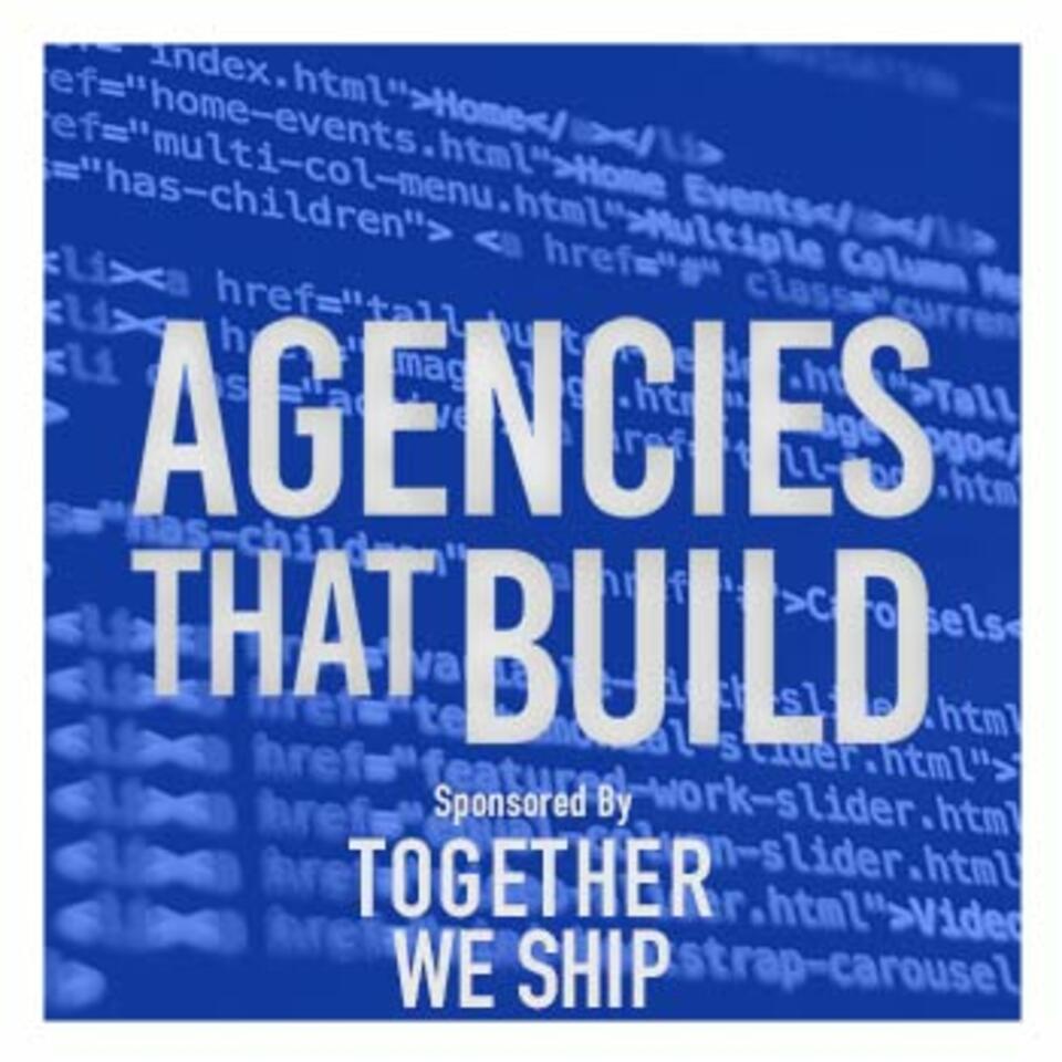 Agencies That Build