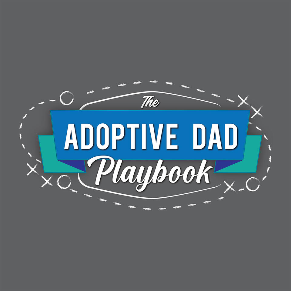 Adoptive Dad Playbook