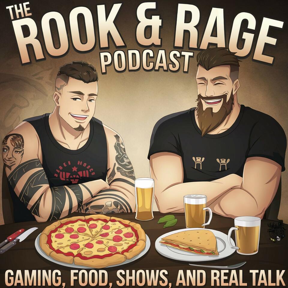 The Rook & Rage Podcast