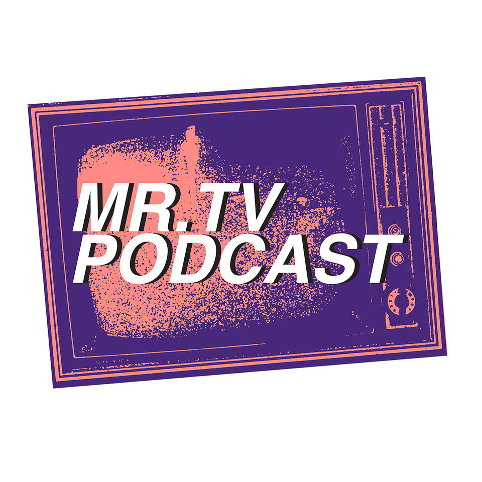 MR.TV PODCAST