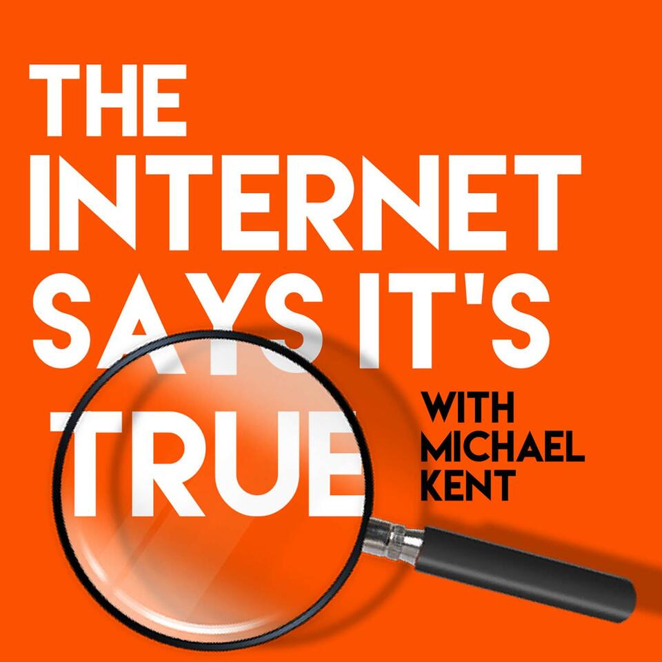 The Internet Says it’s True
