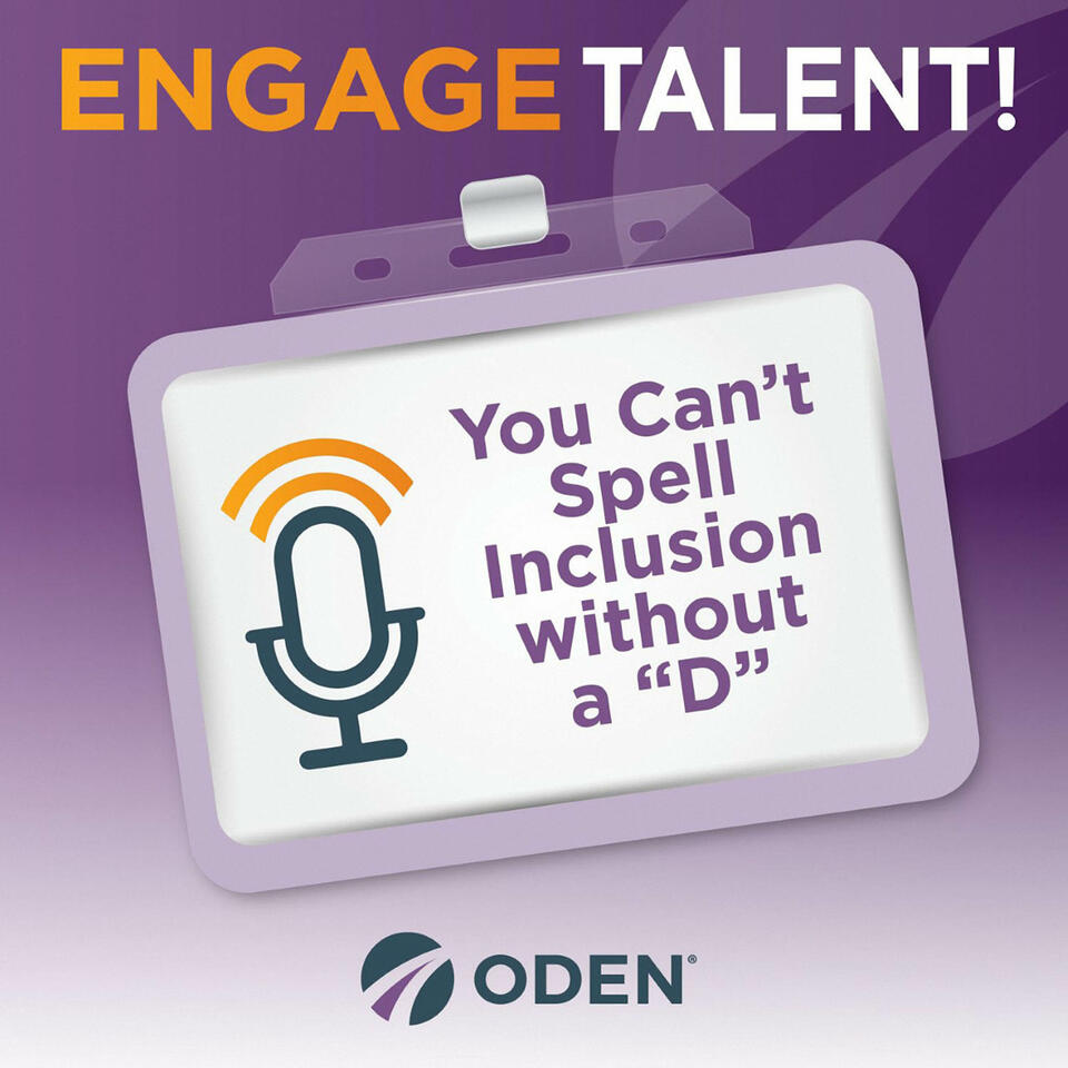 You Can’t Spell Inclusion Without a D