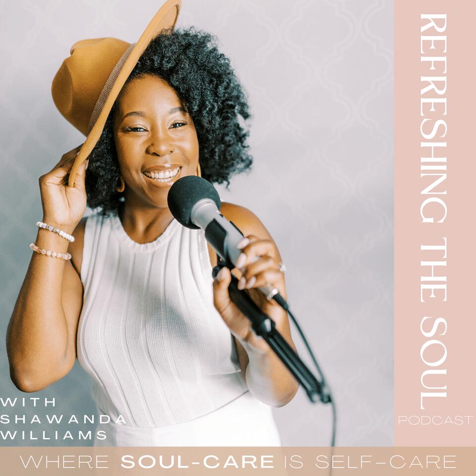 Refreshing The Soul