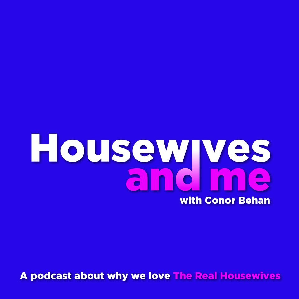 Housewives And Me