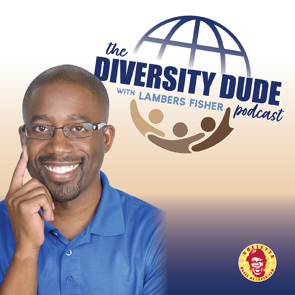 The Diversity Dude Podcast