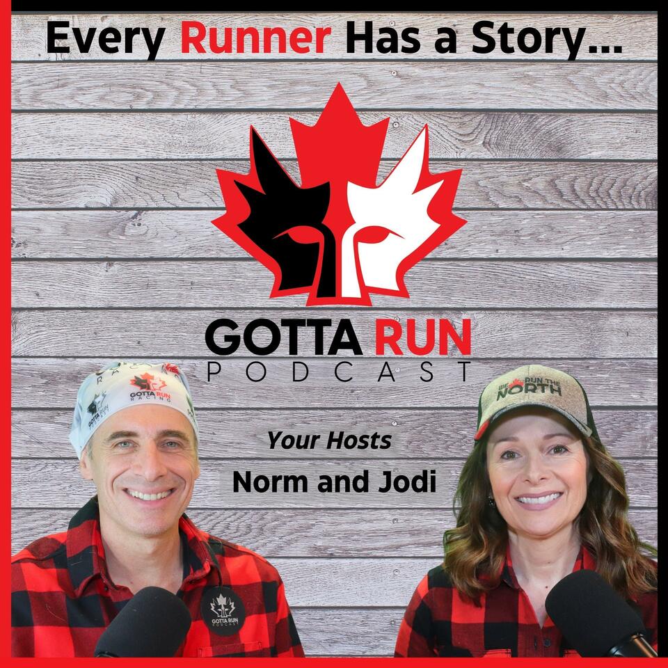 Gotta Run Podcast