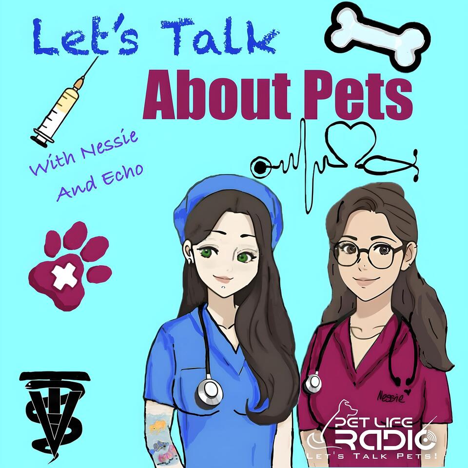 Let's Talk About Pets - Pet Life Radio Original (PetLifeRadio.com)
