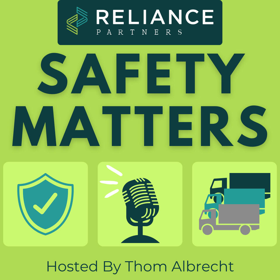 Safety Matters From Reliance Partners