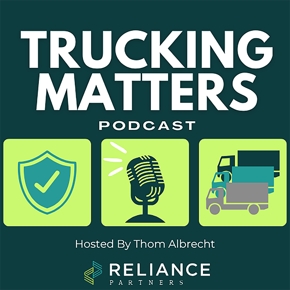 Trucking Matters From Reliance Partners