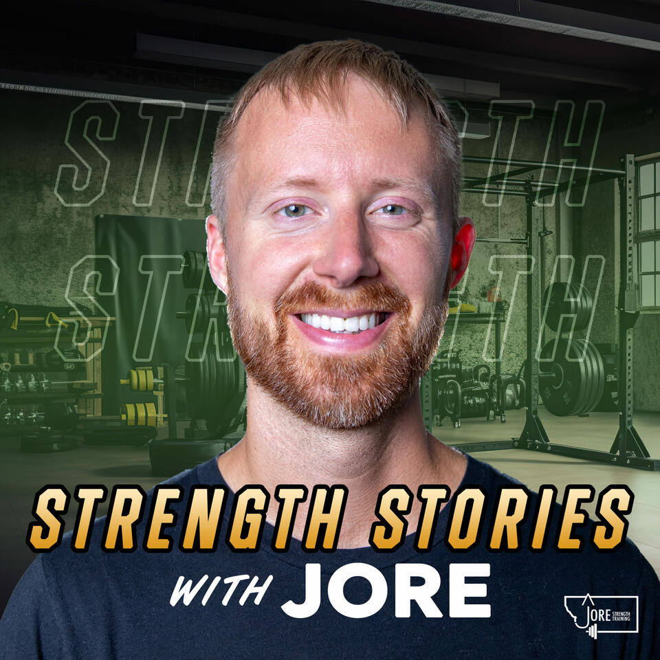 Strength Stories with Jore