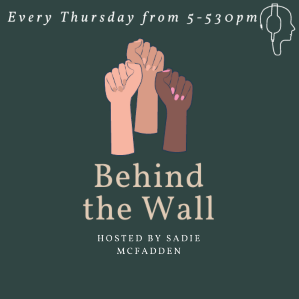 Behind the Wall – CFRC Podcast Network