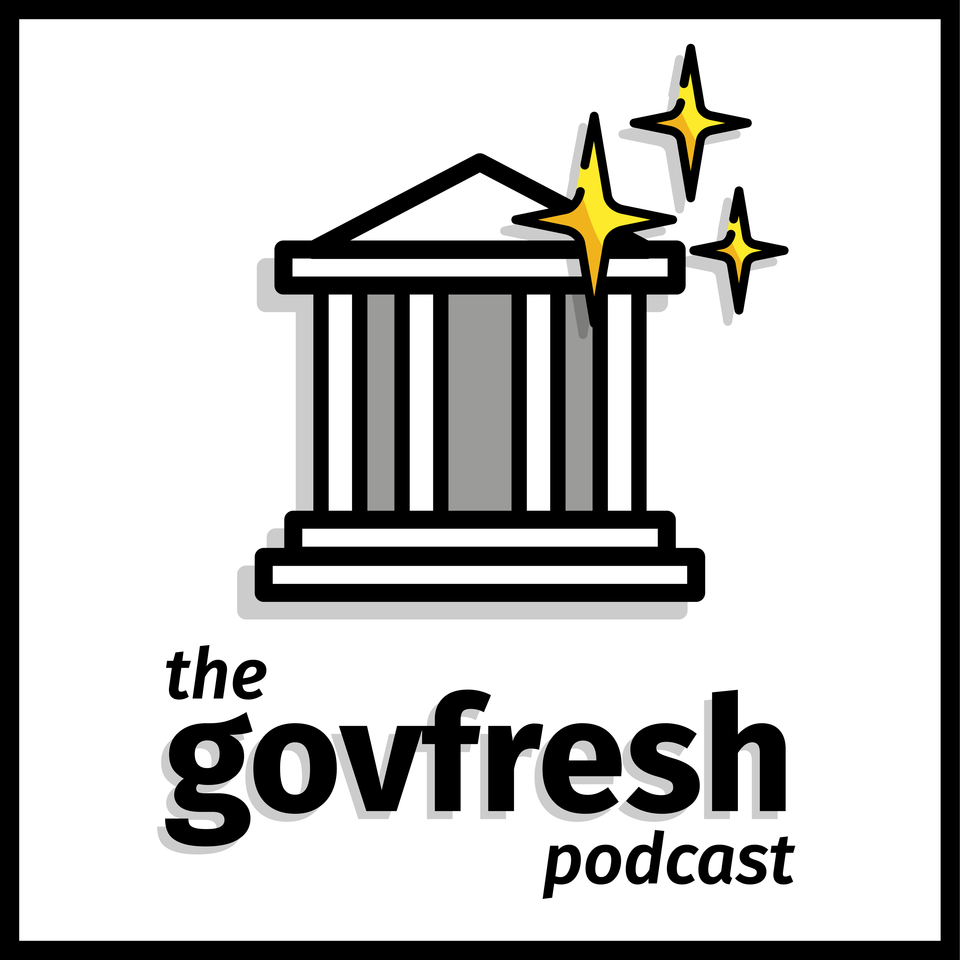 The GovFresh Podcast