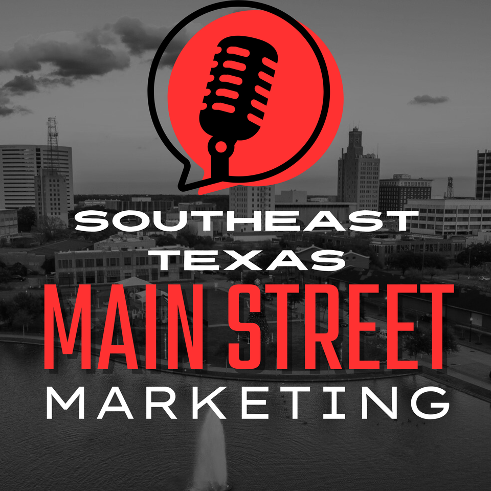 Southeast Texas Main Street Marketing