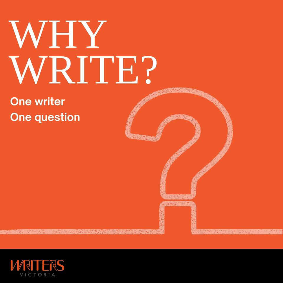 Why Write?