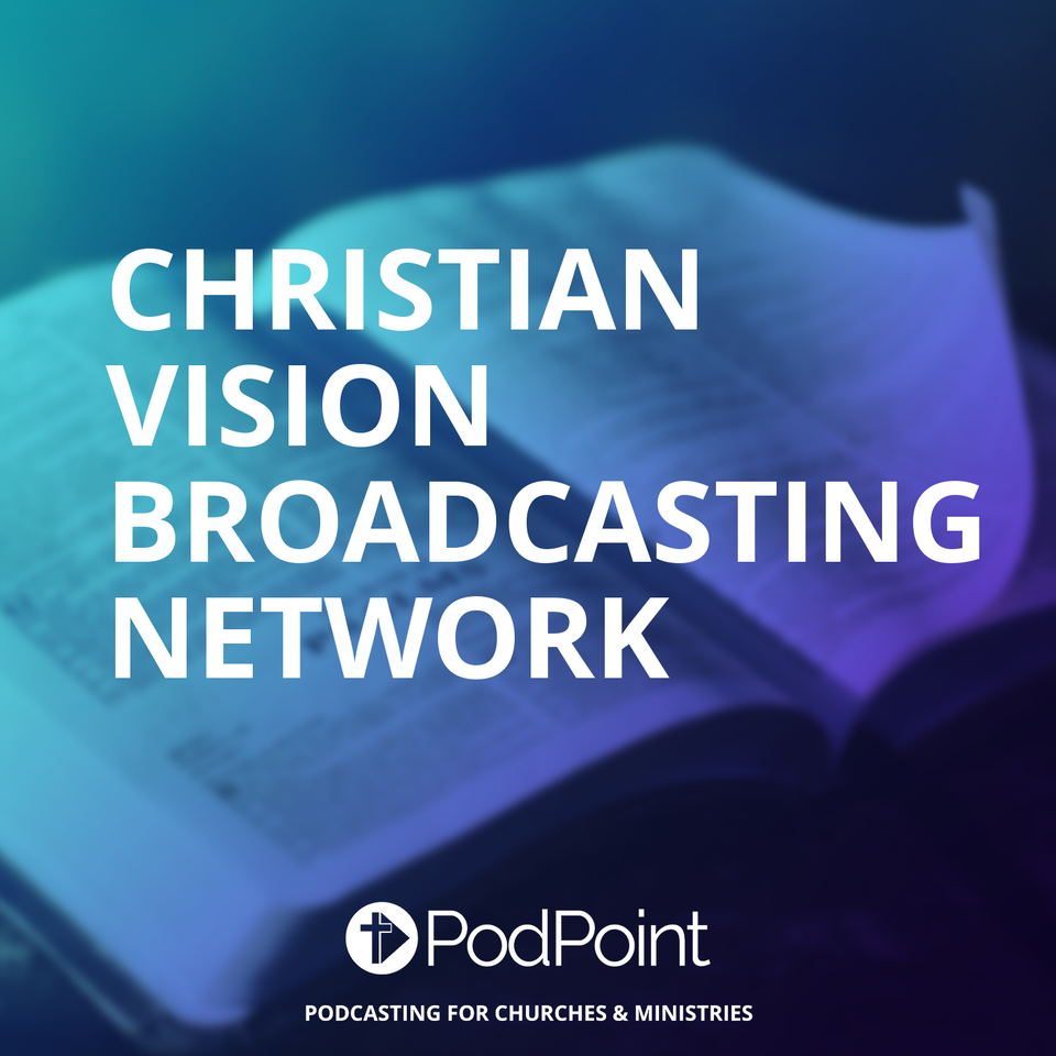 Christian Vision Broadcasting Network