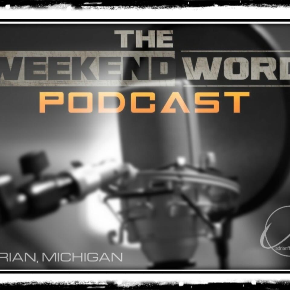 The Weekend Word w/Don Hyder