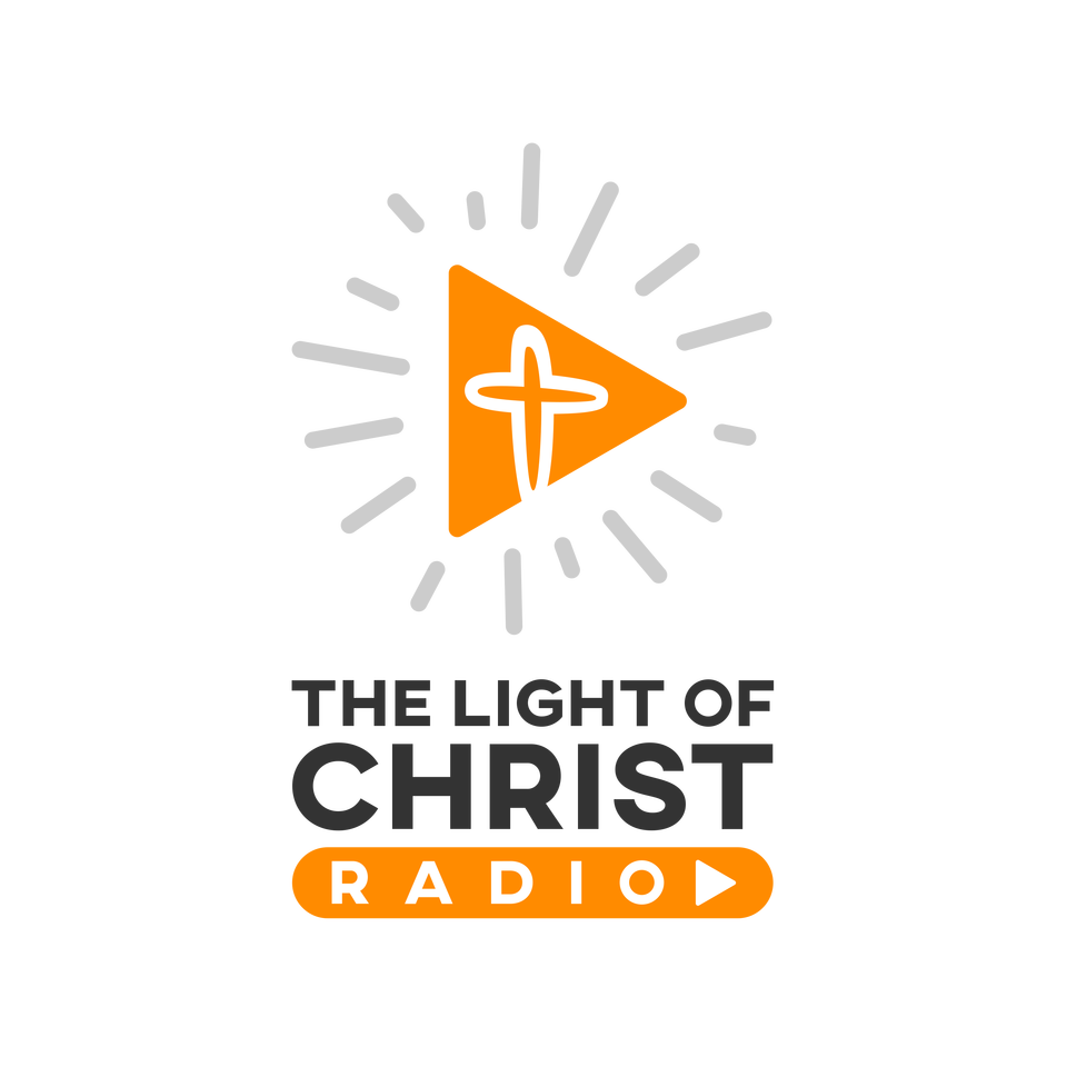 Light of Christ Radio