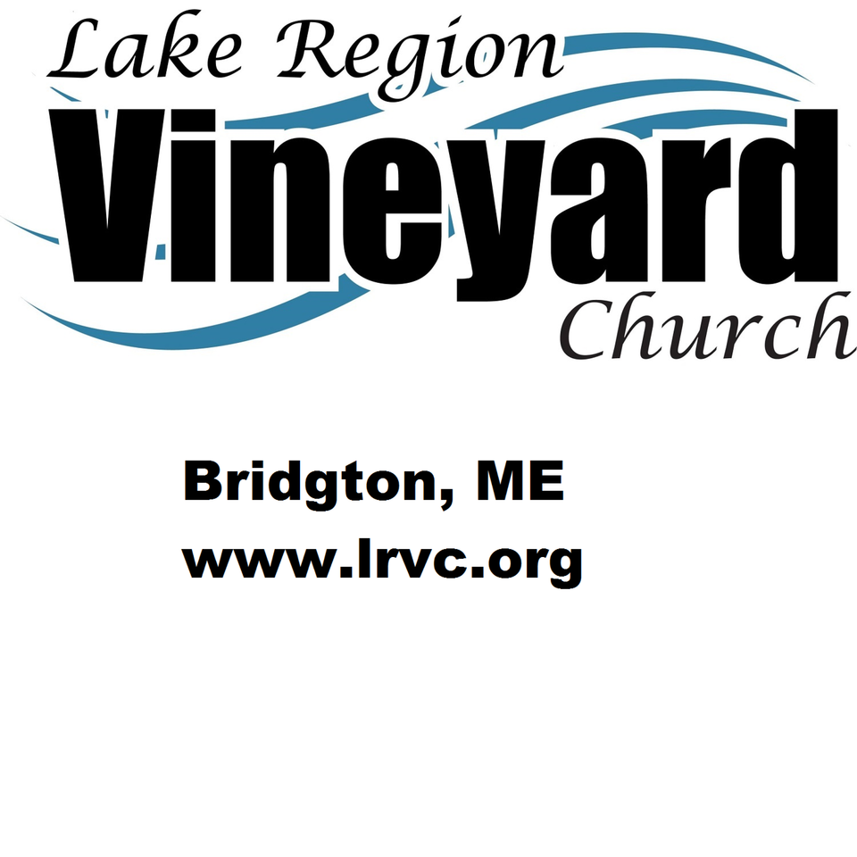 Lake Region Vineyard Church Podcast