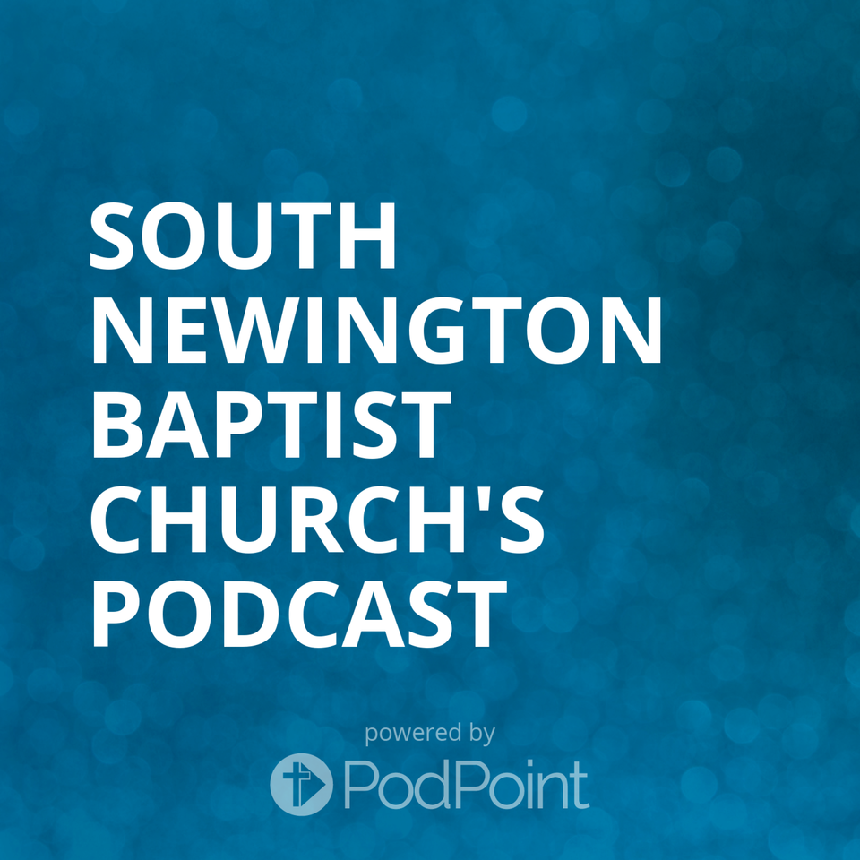 South Newington Baptist Church's Podcast