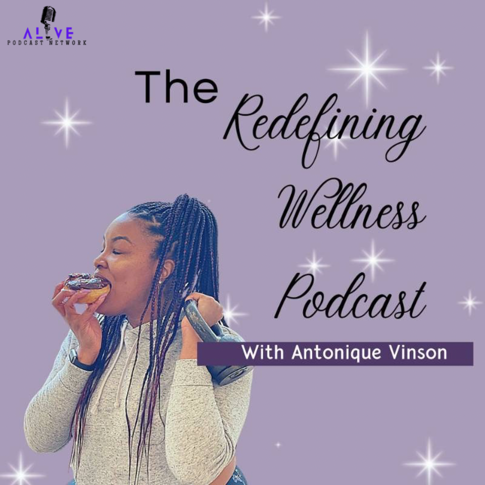 The Redefining Wellness Podcast