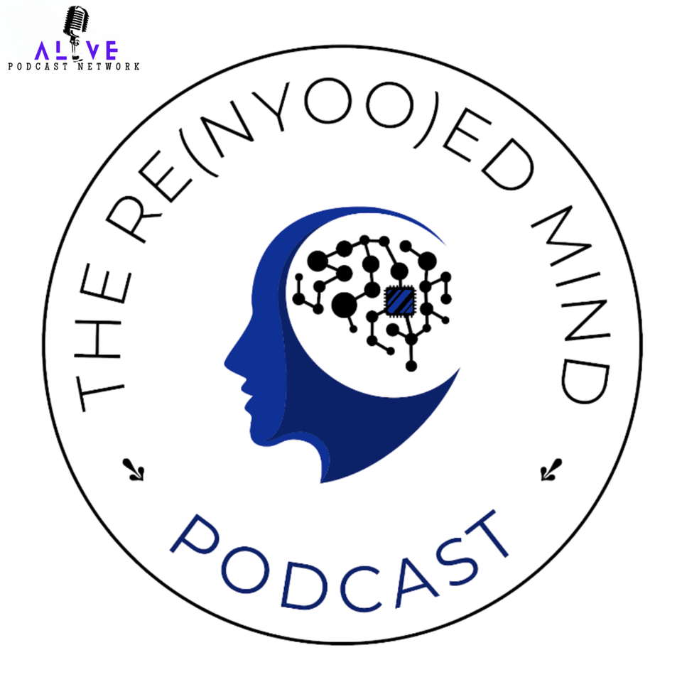 The Re(Nyoo)ed Mind Podcast
