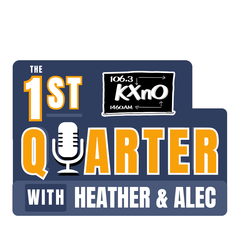 The 1st Quarter with Heather Burnside and Alec Busse