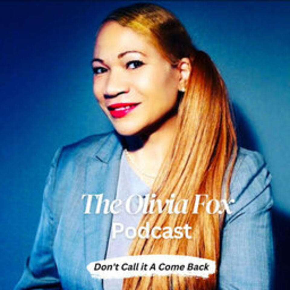 The Olivia Fox Podcast