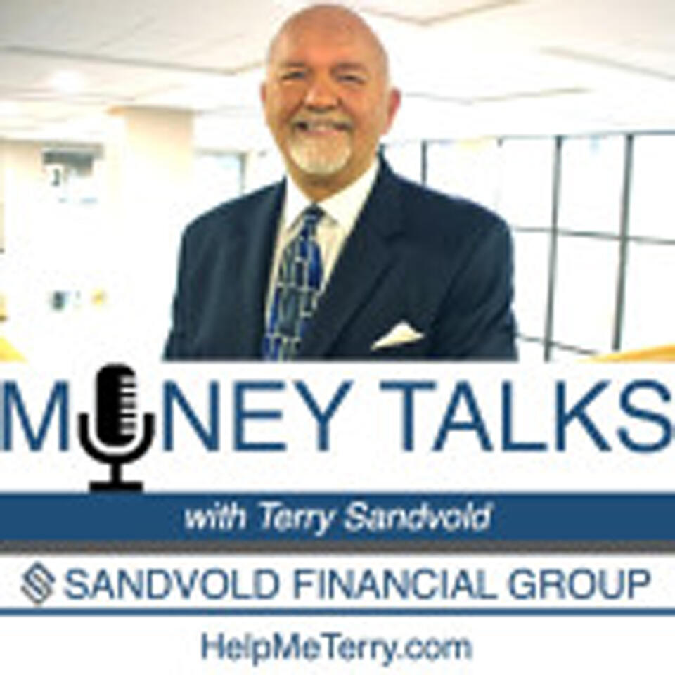 Money Talks with Terry Sandvold