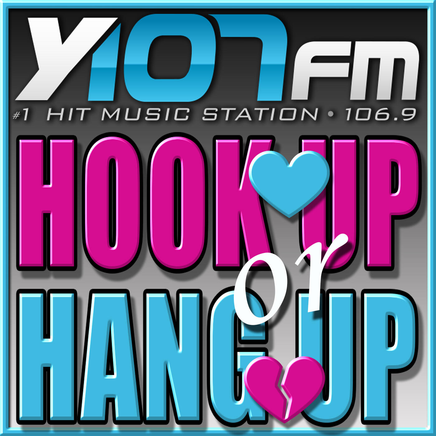 hook-up-or-hang-up-y107-iheart