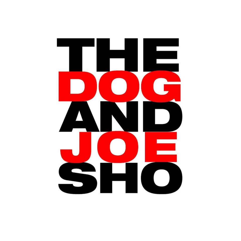The Dog and Joe Sho