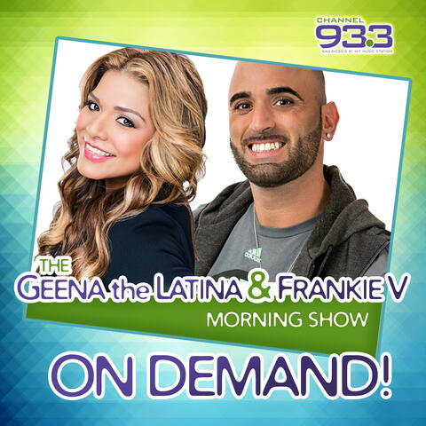 Geena the Latina & Frankie V Morning Show